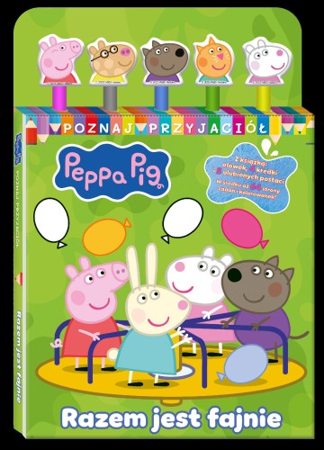 Razem jest fajnie. Świnka Peppa. Poznaj przyjaciół