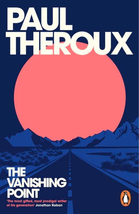 The Vanishing Point, Paul Theroux