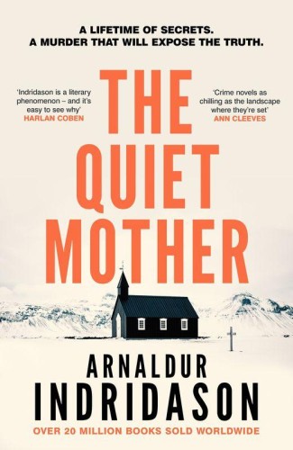 The Quiet Mother, Arnaldur Indridason
