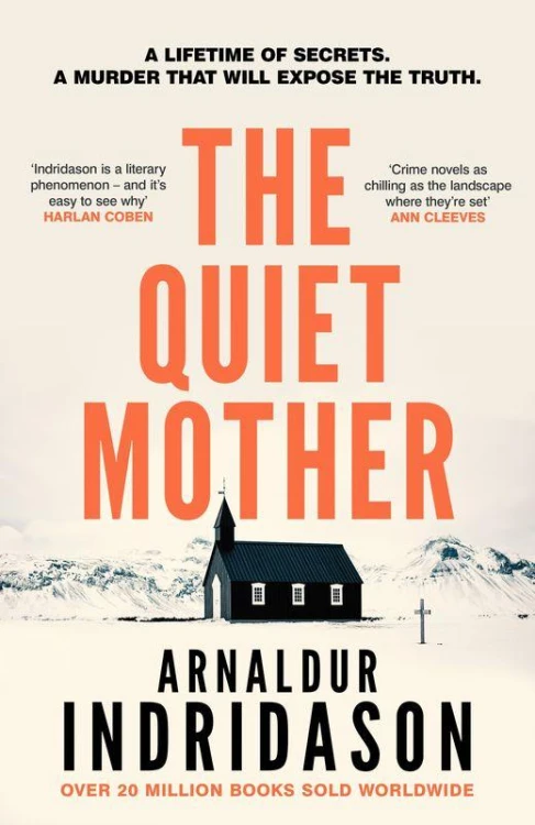 The Quiet Mother, Arnaldur Indridason