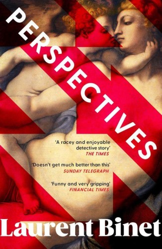 Perspectives, Laurent Binet