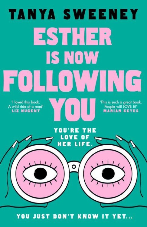 Esther is Now Following You, Tanya Sweeney