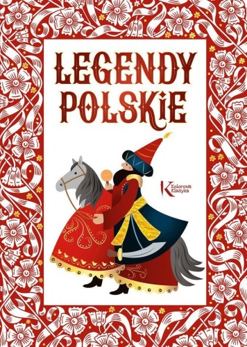 Legendy polskie, Opracowanie zbiorowe