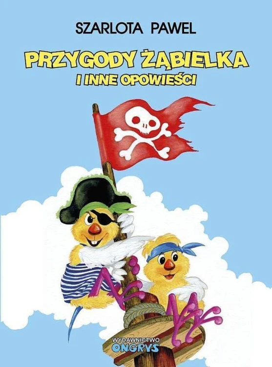 Przygody Żąbielka i inne opowieści, Szarlota Pawel