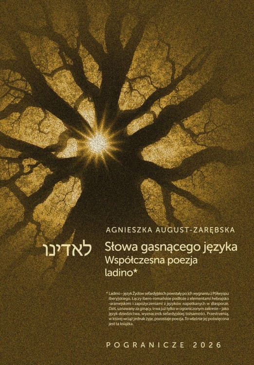 Słowa gasnącego języka, Agnieszka August -Zarębska