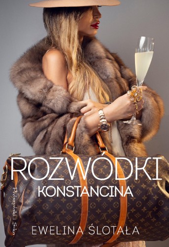 Rozwódki Konstancina wyd. 2025, Ewelina Ślotała