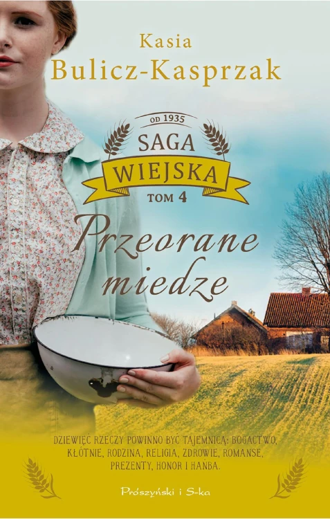 Przeorane miedze. Saga wiejska. Tom 4 wyd. 2025