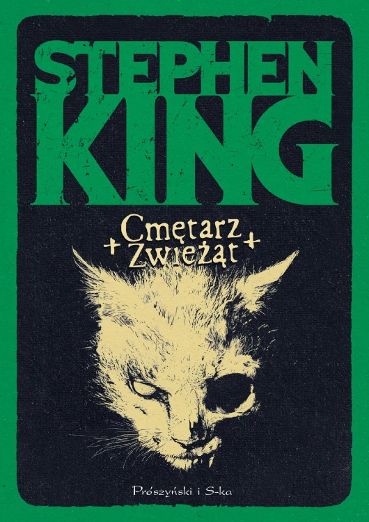 Cmętarz zwieżąt wyd. 2025, Stephen King