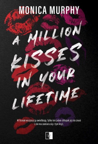A Million Kisses in Your Lifetime. Lancaster...