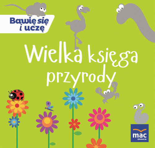 Wielka księga przyrody, Opracowanie Zbiorowe