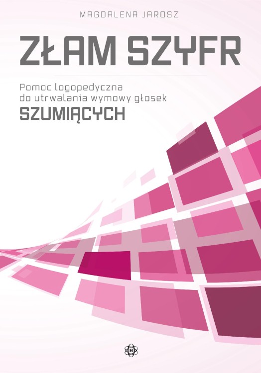 Złam szyfr pomoc logopedyczna do utrwalania...