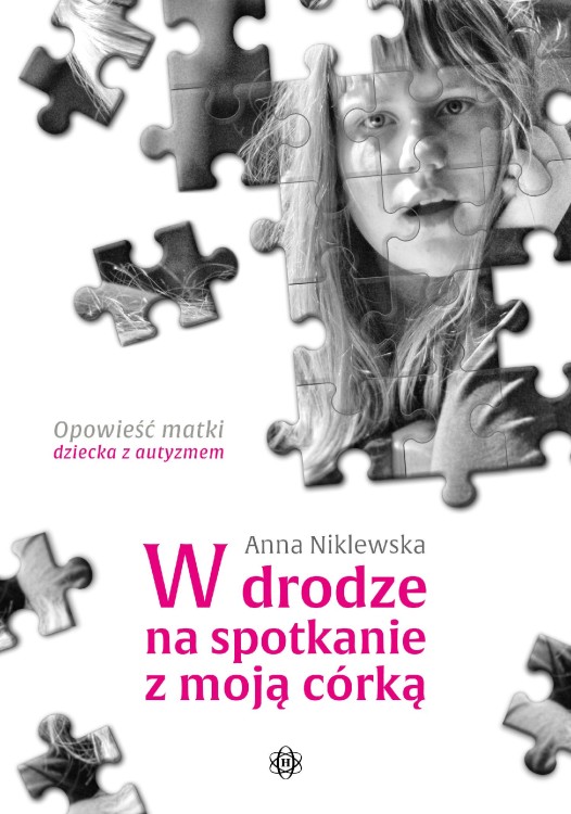 W drodze na spotkanie z moją córką, Anna Niklewska