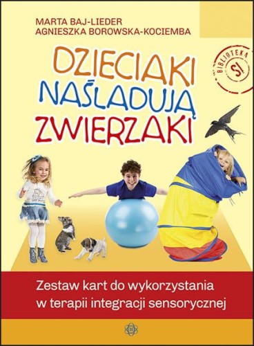 Dzieciaki naśladują zwierzaki zestaw kart do...