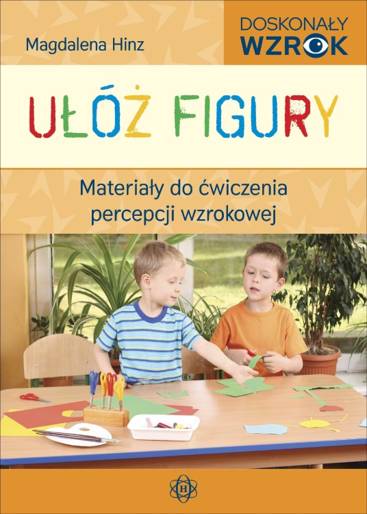 Ułóż figury Materiały do ćwiczenia percepcji...