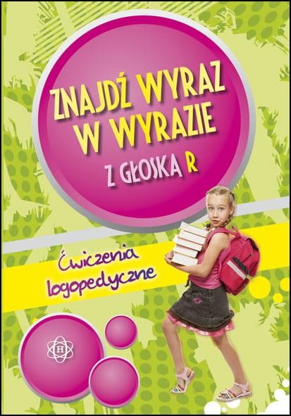Znajdź wyraz w wyrazie z głoską R Ćwiczenia...