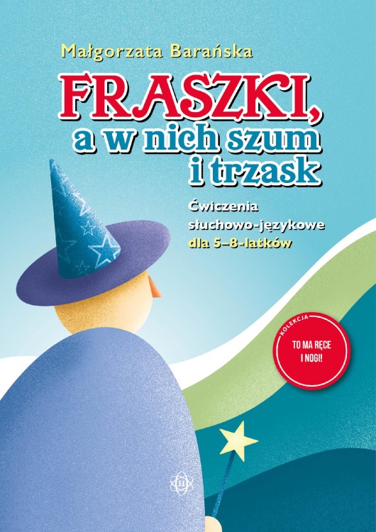 Fraszki, a w nich szum i trzask Ćwiczenia...