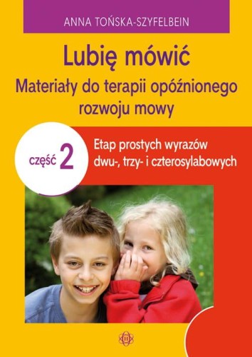 Lubię mówić materiały do terapii opóźnionego...