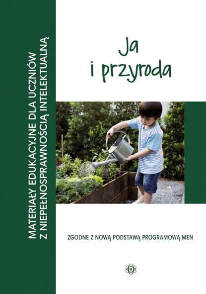 Materiały edukacyjne ja i przyroda materiały...