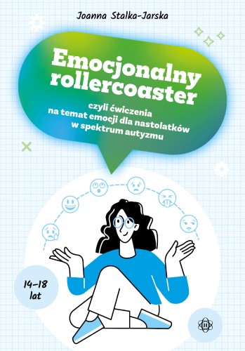 Emocjonalny rollercoaster czyli ćwiczenia na...