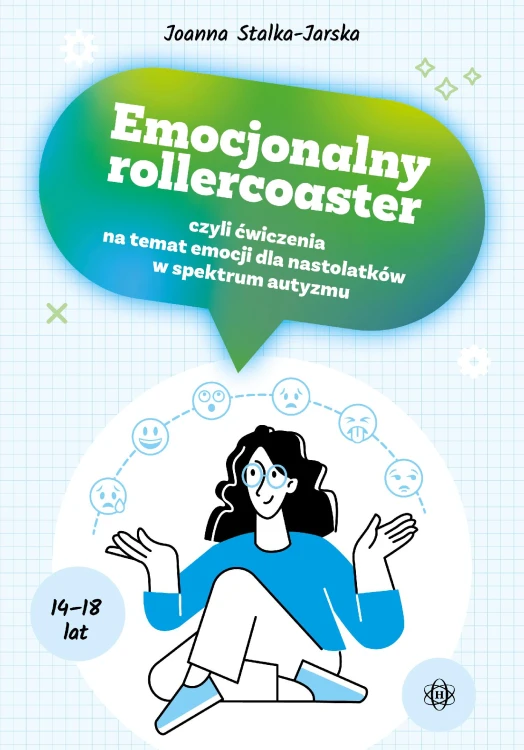 Emocjonalny rollercoaster czyli ćwiczenia na...