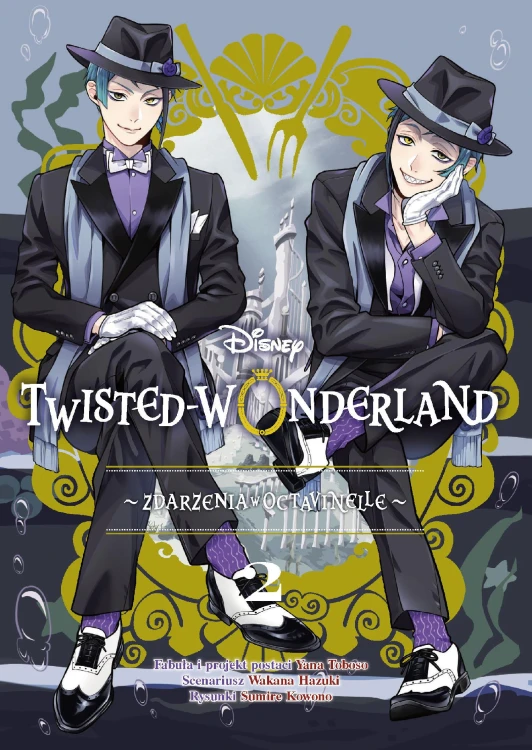 Twisted-Wonderland. Zdarzenia w Octavinelle. Tom 2
