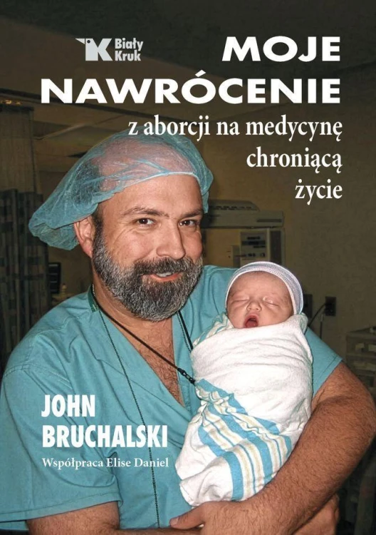 Moje nawrócenie z aborcji na medycynę...