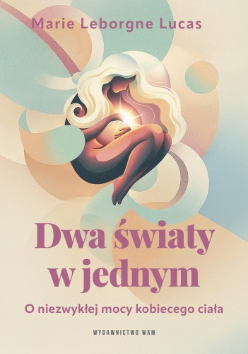 Dwa światy w jednym. O niezwykłej mocy...