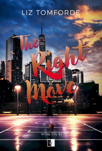 The Right Move. Windy City. Tom 2, Liz Tomforde