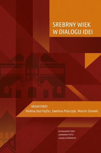 Srebrny Wiek w dialogu idei, Opracowanie zbiorowe