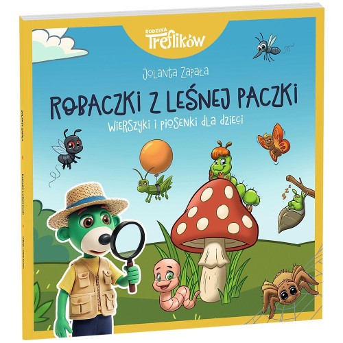 Robaczki z leśnej paczki. Wierszyki i piosenki...