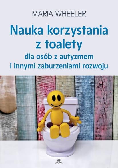 Nauka korzystania z toalety dla osób z...