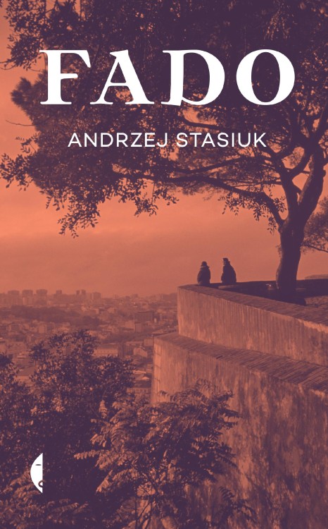 Fado wyd. 2021, Andrzej Stasiuk