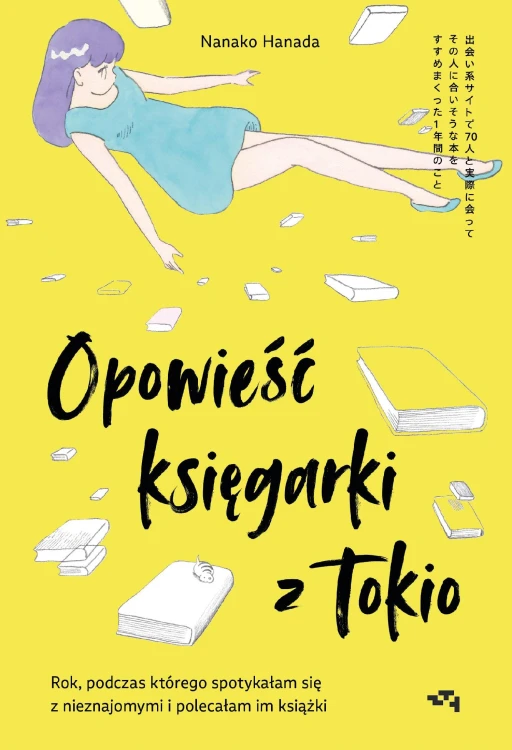 Opowieść księgarki z Tokio. Rok, podczas...