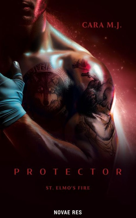 Protector. St. Elmo's Fire, Cara M.J.