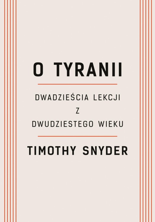O tyranii wyd. 2022, Timothy Snyder