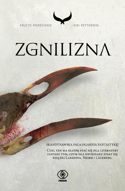 Zgnilizna. Krucze pierścienie. Tom 2 wyd. 2023