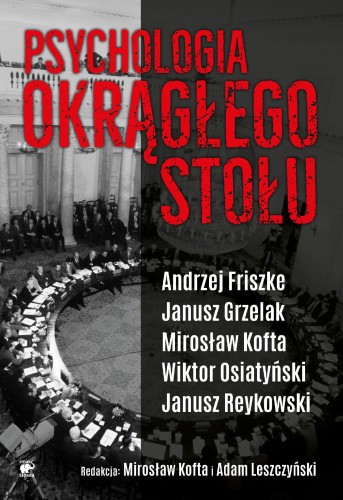 Psychologia okrągłego stołu, Opracowanie Zbiorowe