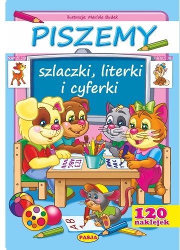 Piszemy szlaczki literki i cyferki, Mariola Budek