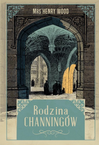 Rodzina Channingów, Mrs Henry Wood
