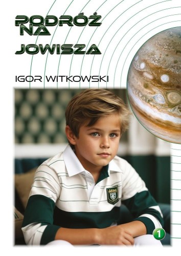 Podróż na Jowisza wyd. 2, Igor Witkowski