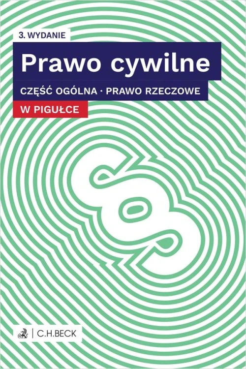 Prawo cywilne w pigułce. Część ogólna. Prawo...