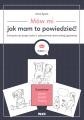 Mów mi jak mam to powiedzieć Ćwiczenia do...