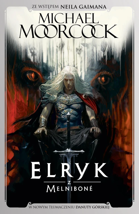 Elryk z Melnibone, Michael Moorcock