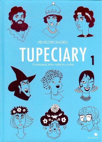 Tupeciary, Pénélope Bagieu