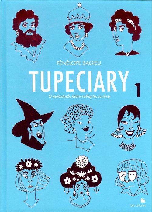 Tupeciary, Pénélope Bagieu