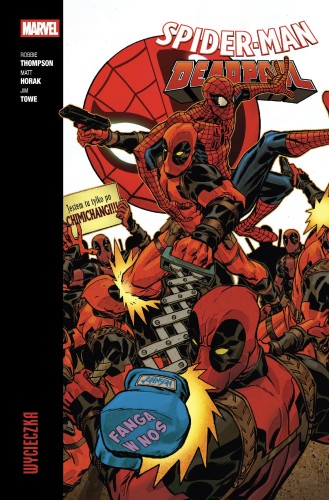 Wycieczka. Spider-Man/Deadpool. Tom 3