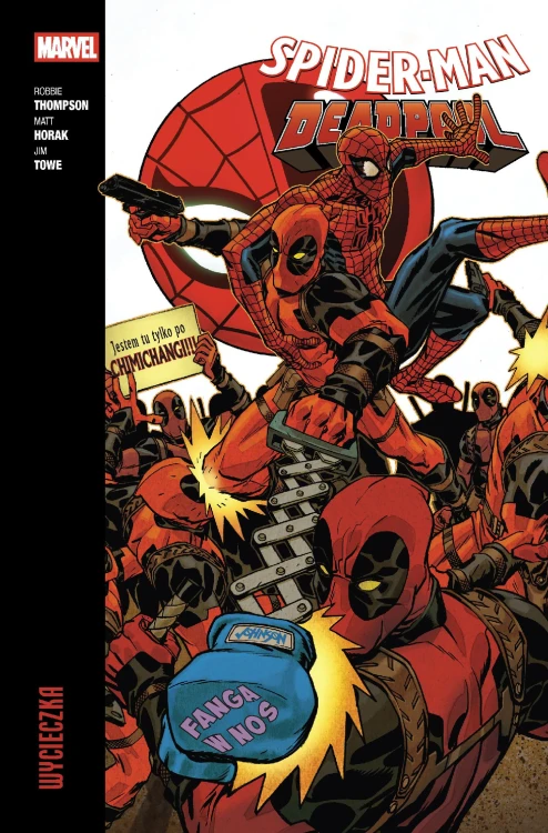 Wycieczka. Spider-Man/Deadpool. Tom 3