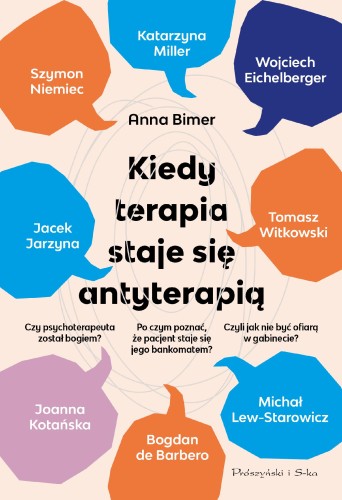 Kiedy terapia staje się antyterapią, Anna Bimer
