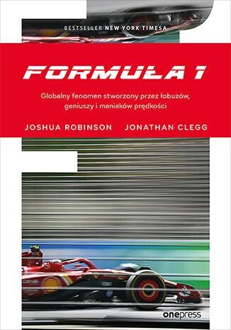 Formuła 1. Globalny fenomen stworzony przez...