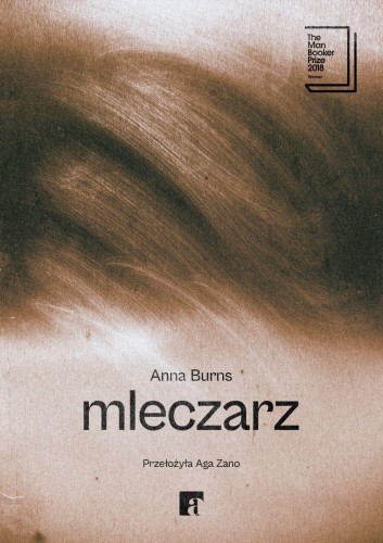 Mleczarz, Anna Burns